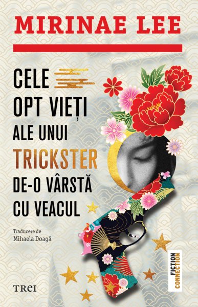 Cele opt vieți ale unui trickster de-o vârstă cu veacul