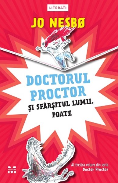 Doctorul Proctor și sfârșitul lumii.