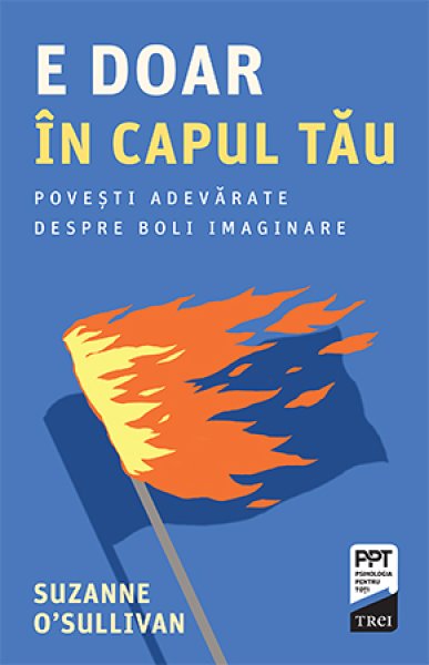 E doar în capul tău