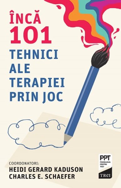 Încă 101 tehnici ale terapiei prin joc