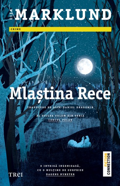 Mlaștina rece (seria Cercul polar, vol. 2)